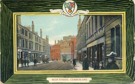 Main Street - Circa 1900 - Card dated 1910 - Published by F. Lithgow, Stationer, Cambuslang